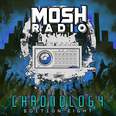 Chronology: Edition Eight