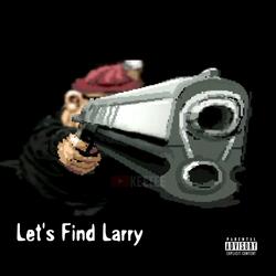 Let's Find Larry