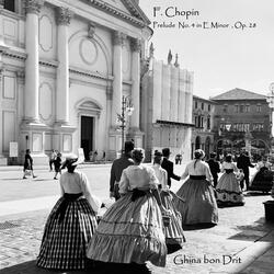 F. Chopin : Prelude No. 4 in E Minor, Op.28