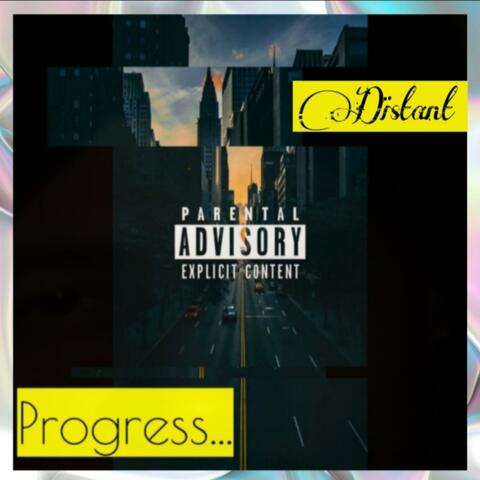 Distant Progress (feat. B33ZO Garcia)