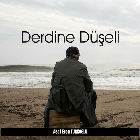 Efdal Petek - Derdine Düşeli