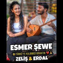 ESMER ŞEVE - ERDAL ve Zehra 2025 Akustik