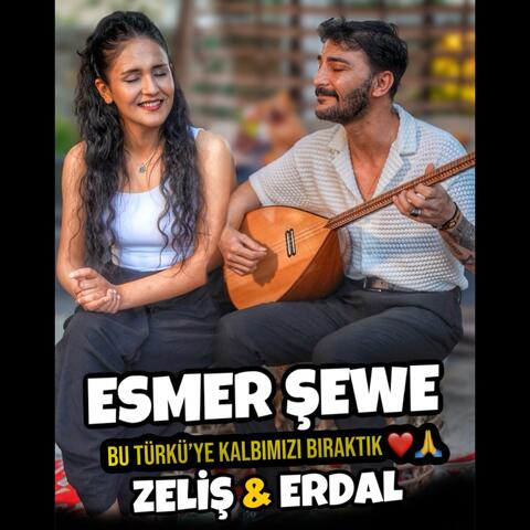 ESMER ŞEVE - ERDAL ve Zehra 2025 Akustik