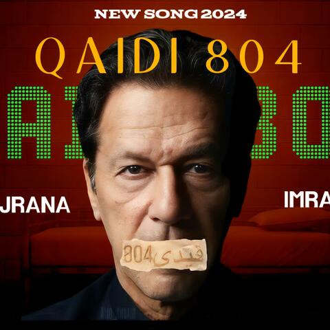 Qaidi 804 By Sham Gujrana