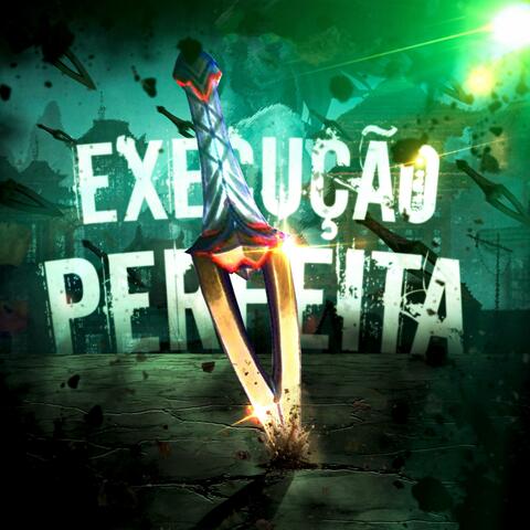 Execução Perfeita