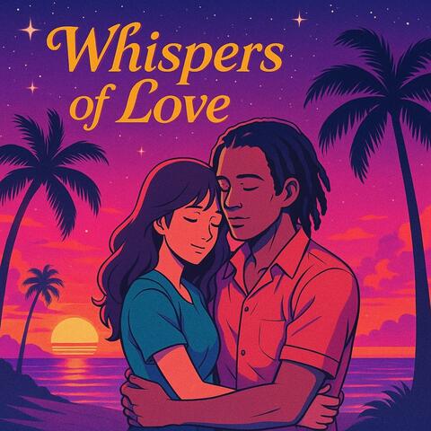 Whispers of Love