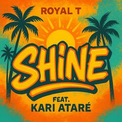 Shine (feat. Kari Atare)