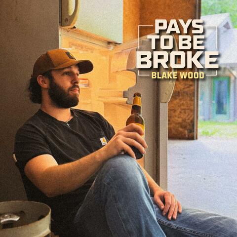 Pays To Be Broke