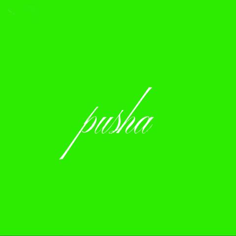 PUSHA