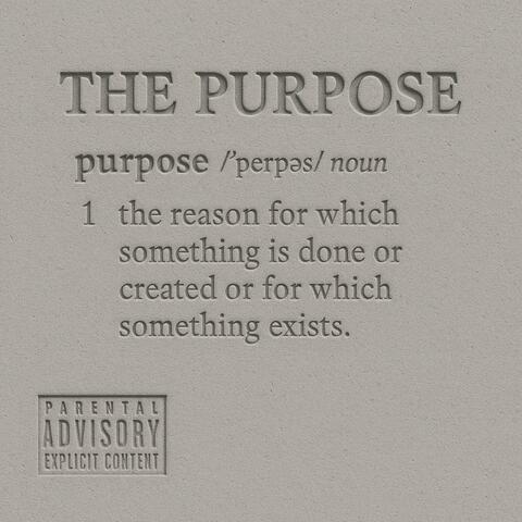 The Purpose