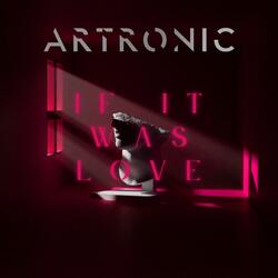 If It Was Love