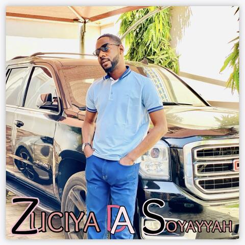 ZUCIYA DA SOYAYYA