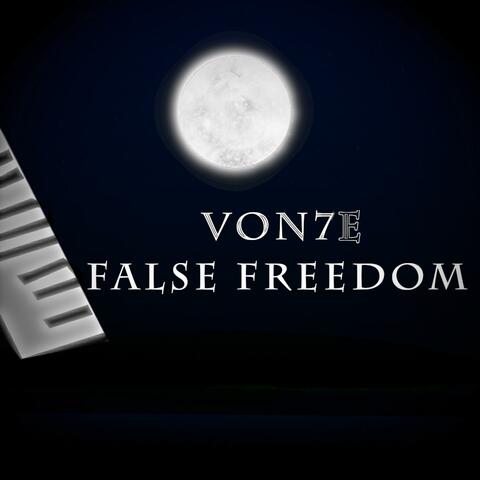False Freedom