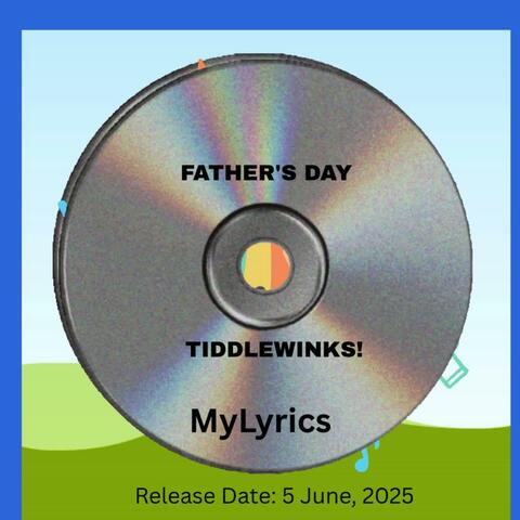 Father's Day (Tiddlewinks!)