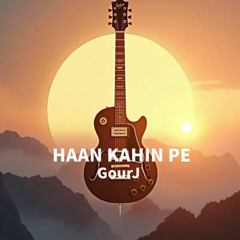 Haan Kahin Pe (2K25)