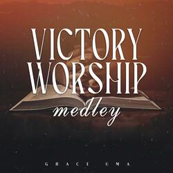 Victory worship Medley