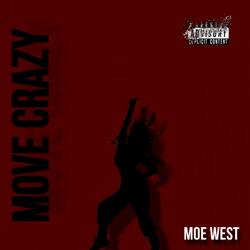 Move crazy