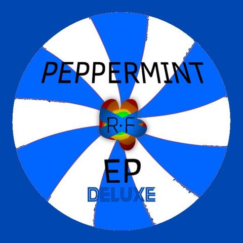 PEPPERMINT EP (DELUXE)