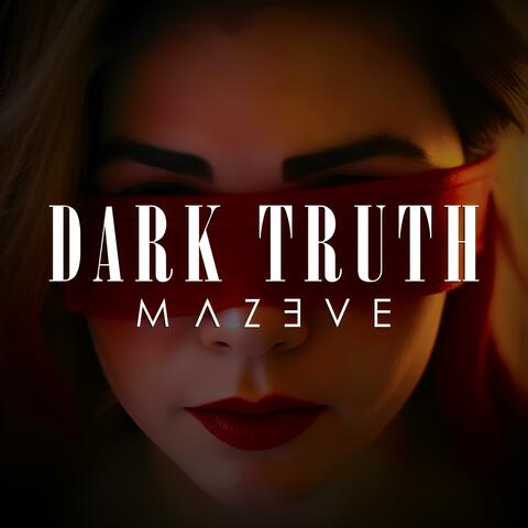 DARK TRUTH Ever Aftermath