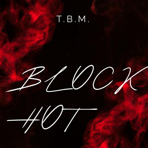BLOCK HOT