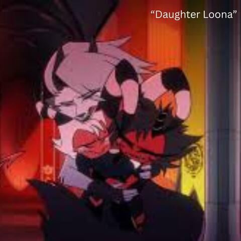 Daughter Loona