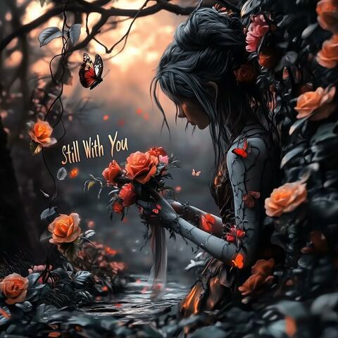 Still With You