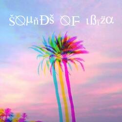 Sounds of Ibiza 2025