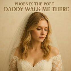 Daddy Walk Me There (Remastered)