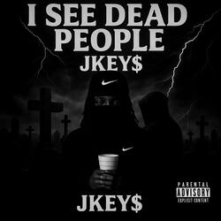I See Dead People