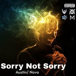 Sorry Not Sorry