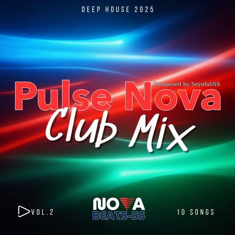 Pulse Nova – Club Mix Vol.2