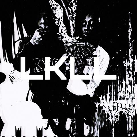 LKLL (feat. MINKO BODIES)