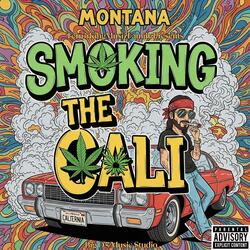 Smoking The Cali (feat. Montana)