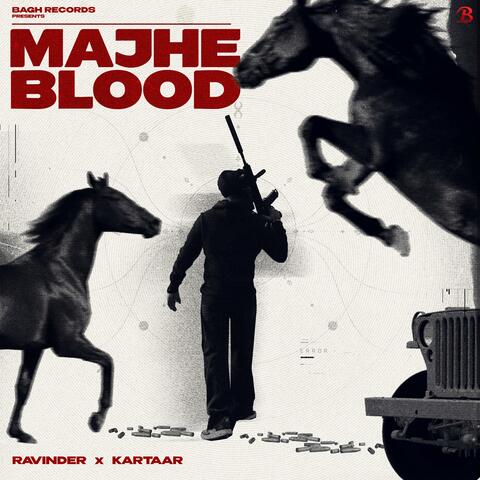 Majha Blood