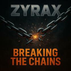 Breaking the chains