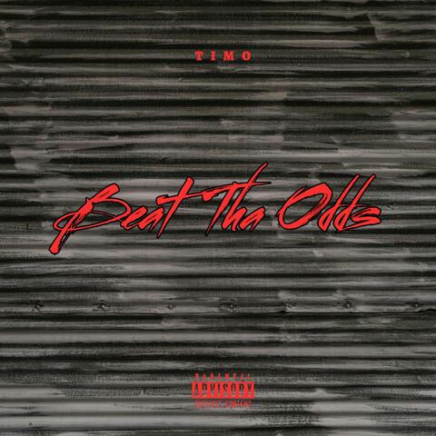 Beat Tha Odds (feat. Tmac)