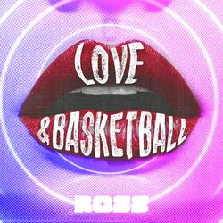 Love & Baseketball