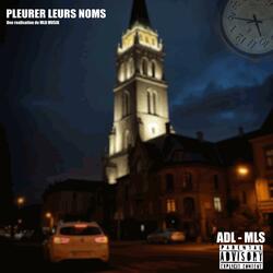 pleurer leurs noms (feat. adl)