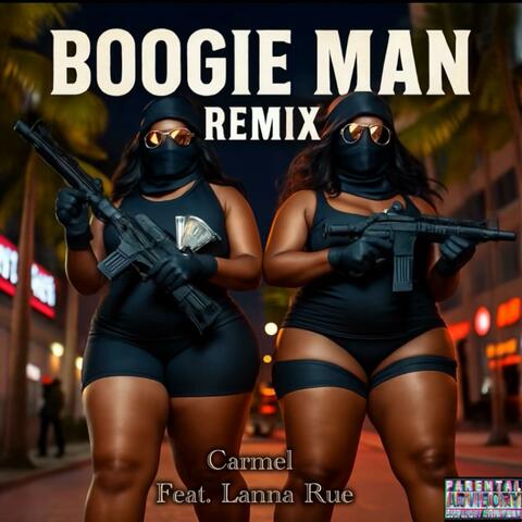 BoogieMan (feat. Lanna Rue) [Remix]