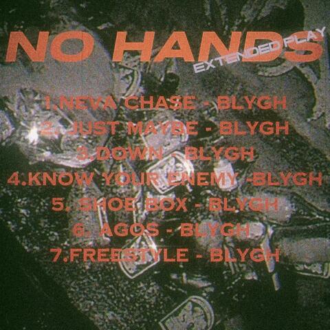NO HANDS