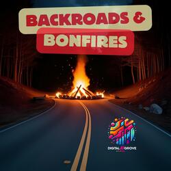 Backroads & Bonfires