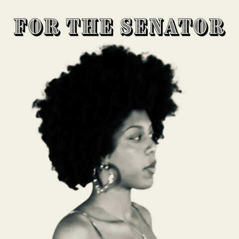 for the senator