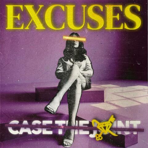 Excuses
