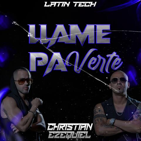 LLAME PA VERTE (LATIN TECH)