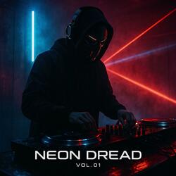 Neon Dread 014