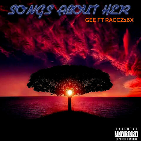 Song bout her (feat. raccz16x)