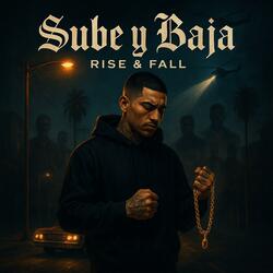 "Sube y Baja" (Rise & Fall (Spanglish Version)