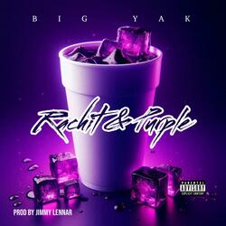 Rachit & Purple (feat. Big Yak)