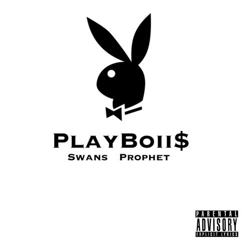 PlayBoii$ (feat. Prophet)
