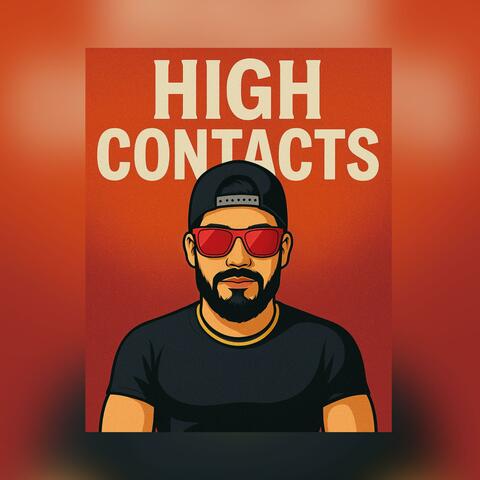 High Contacts (Kannada Rap)